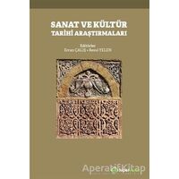 Sanat ve Kültür Tarihi Araştırmaları - Resul Yelen - Hiperlink Yayınları