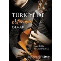 Türkiye’de Müzisyen Olmak - Sinan Haşhaş - Gece Kitaplığı