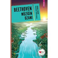 Beethoven: Müziğin Ozanı - Göknil Özkök - Can Çocuk Yayınları