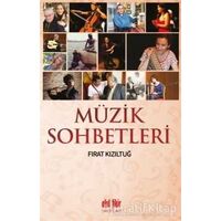 Müzik Sohbetleri - Fırat Kızıltuğ - Akıl Fikir Yayınları