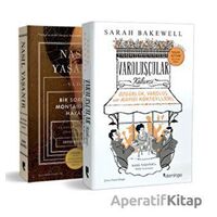 Sarah Bakewell Seti (2 Kitap) - Domingo Yayınevi