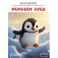 Penguen Aves - Şule Şenol - Gita Yayınları