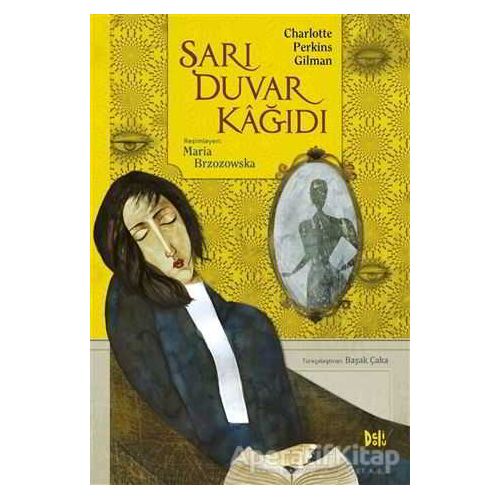 Sarı Duvar Kağıdı - Charlotte Perkins Gilman - Delidolu