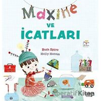 Maxine ve Dünyanın En Güzel Bahçesi - Ruth Spiro - İlksatır Yayınevi