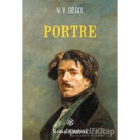 Portre - Nikolay Vasilyeviç Gogol - Remzi Kitabevi