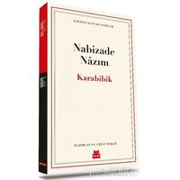 Karabibik - Nabizade Nazım - Kırmızı Kedi Yayınevi