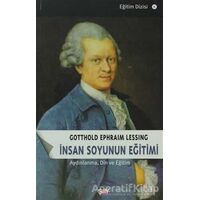 İnsan Soyunun Eğitimi - Gotthold Ephraim Lessing - Say Yayınları