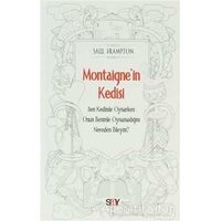 Montaigne’in Kedisi - Saul Frampton - Say Yayınları