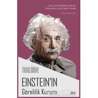 Einstein’ın Görelilik Kuramı - Thomas Bührke - Say Yayınları