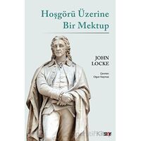 Hoşgöru¨ Üzerine Bir Mektup - John Locke - Say Yayınları