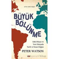 Bu¨yu¨k Bölu¨nme - Peter Watson - Say Yayınları