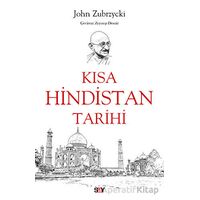 Kısa Hindistan Tarihi - John Zubrzycki - Say Yayınları