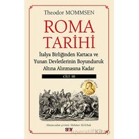 Roma Tarihi 3. Cilt - Theodor Mommsen - Say Yayınları