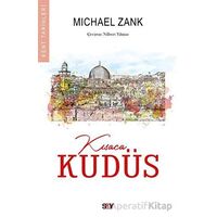 Kısaca Kudüs - Michael Zank - Say Yayınları