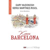 Kısaca Barcelona - Gary McDonogh - Say Yayınları