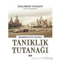 Tanıklık Tutanağı - Solomon Volkov - Say Yayınları