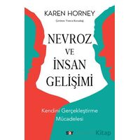 Nevroz ve İnsan Gelişimi - Kendini Gerçekleştirme Mu¨cadelesi - Karen Horney - Say Yayınları