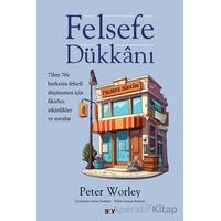 Felsefe Du¨kkanı - Peter Worley - Say Yayınları