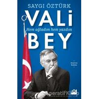 Vali Bey - Saygı Öztürk - Doğan Kitap