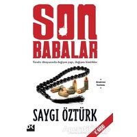 Son Babalar - Saygı Öztürk - Doğan Kitap