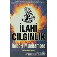 Cherub 5 - İlahi Çılgınlık - Robert Muchamore - Kelime Yayınları