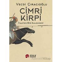 Cimri Kirpi - Vecdi Çıracıoğlu - Scala Yayıncılık