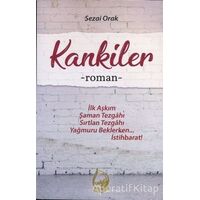 Kankiler - Sezai Orak - Sebe Yayınları