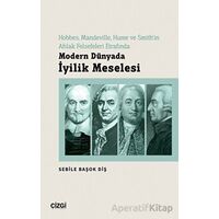 Modern Dünyada İyilik Meselesi - Sebile Başok Diş - Çizgi Kitabevi Yayınları