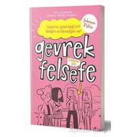 Gevrek Felsefe - Pembe Kitap - Şebnem Pişkin - Çocuk Gezegeni