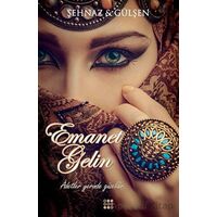 Emanet Gelin - Şehnaz Gülşen - Dokuz Yayınları