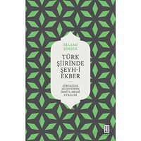 Türk Şiirinde Şeyh-i Ekber - Selami Şimşek - Ketebe Yayınları