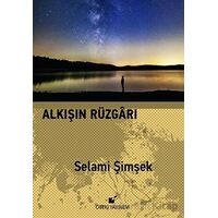 Alkışın Rüzgarı - Selami Şimşek - Öteki Yayınevi