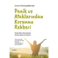 Panik ve Ataklarından Korunma Rehberi - Selen Can - Hayykitap