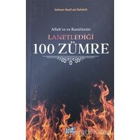 Allahın ve Rasülünün Lanetlediği 100 Zümre - Selman Nasif ed-Dahduh - Guraba Yayınları