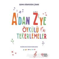 Adan Zye Öykülü Tekerlemeler - Sema Günaydın Çınar - Masalperest