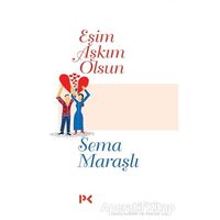 Eşim Aşkım Olsun - Sema Maraşlı - Profil Kitap