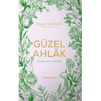 Güzel Ahlak - İmam Taberani - Semerkand Yayınları