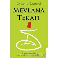 Mevlana Terapi - Senai Demirci - Destek Yayınları