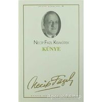 Künye : 49 - Necip Fazıl Bütün Eserleri - Necip Fazıl Kısakürek - Büyük Doğu Yayınları