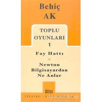 Toplu Oyunları 1 Fay Hattı - Newton Bilgisayardan Ne Anlar - Behiç Ak - Mitos Boyut Yayınları