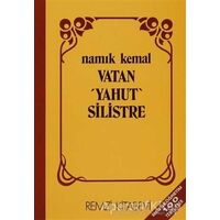 Vatan Yahut Silistre - Namık Kemal - Remzi Kitabevi