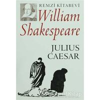 Julius Caesar - William Shakespeare - Remzi Kitabevi