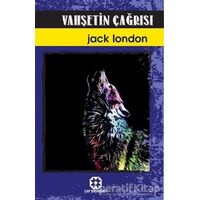 Vahşetin Çağrısı - Jack London - Yar Yayınları