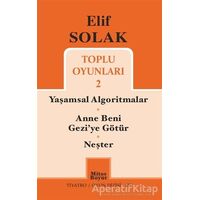 Toplu Oyunları 2 / Yaşamsal Algoritmalar - Anne Beni Geziye Götür - Neşter