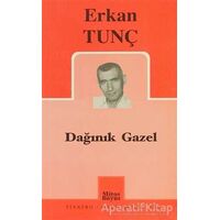 Dağınık Gazel - Erkan Tunç - Mitos Boyut Yayınları