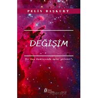 Değişim - Pelin Başkurt - Gürer Yayınları