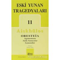 Eski Yunan Tragedyaları 11 - Aiskhülos - Mitos Boyut Yayınları