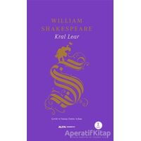 Kral Lear (Ciltli) - William Shakespeare - Alfa Yayınları