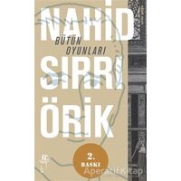 Bütün Oyunları - Nahid Sırrı Örik - Oğlak Yayıncılık