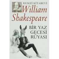 Bir Yaz Gecesi Rüyası - William Shakespeare - Remzi Kitabevi